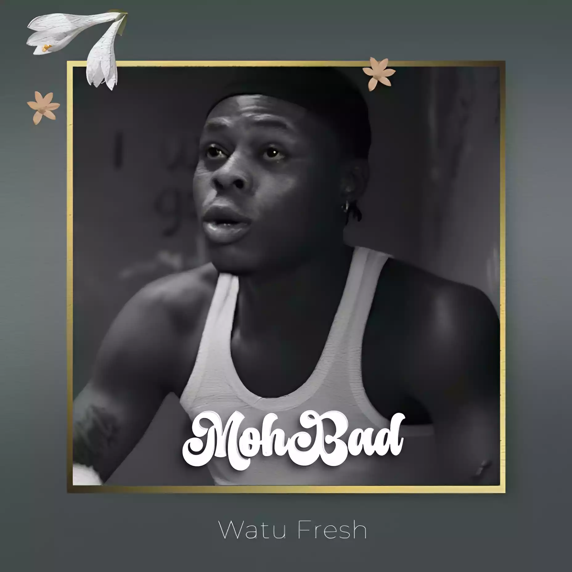 Watu Fresh - MohBad Mp3 Download